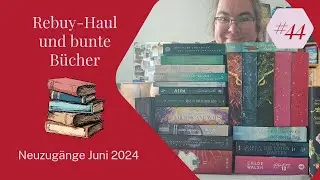 NEUZUGÄNGE Juni 2024 📚 Rebuy-HAUL und hübsche Farbschnitte / Die Melodie der Buchstaben