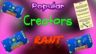 Geometry Dash: Popular Creators RANT