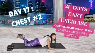 Day 17 of 21 Days of Exercise for Beginners | 13 min routine of At-Home Cardio, Strength and Stretch