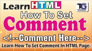 Learn how to set comments in HTML?