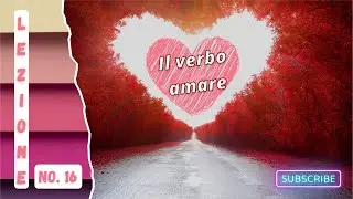 Il verbo amare