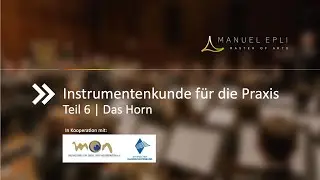 Praxiswissen Blasorchesterleitung | Instrumentenkunde | Horn