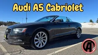 2014 Audi A5 Convertible 2.0T Review | Coupe or Cab?
