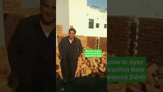 Welcome to Ayaz Construction Noor Muhammad Sahib