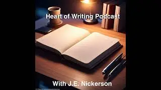 S2 E10 &ndash; Closing the Chapter: Writing From the Heart
