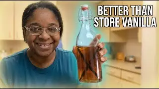 The Best Homemade Vanilla Extract Better Than Store-Bought