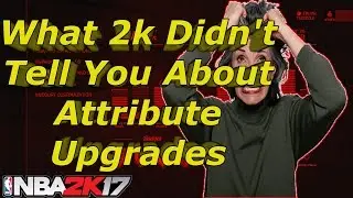 NBA 2k17 Attribute Upgrades ( Important News You Should Know)