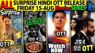 SURPRISE Today NEW Hindi OTT Release 15-AUG l Coolie Leak, SUPERMAN, Janaki Hindi-Dub Series-Movies