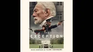 The Exception Original Motion Picture Soundtrack - 2. Stefan Prepares Himself