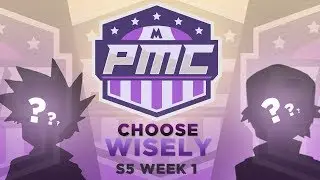 PMC Season 5 Week 1 Choose Wisely w/ WMAR PIGNITER