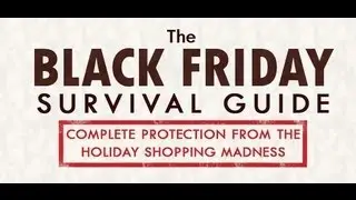 Black Friday Survival Guide! (iPhone App That Helps You Find The Best Shopping Deals!)