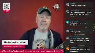The Loftus Party Live!