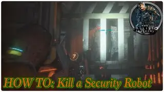 The Callisto Protocol - HOW TO: Kill a Security Robot