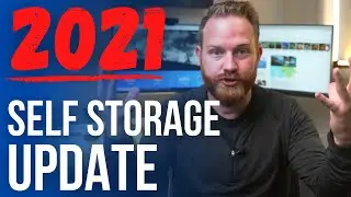 Self Storage Industry Update for Investors [2021]