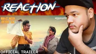 Mast mein rehne ka trailer reaction video #jackieshroff #neenagupta #reaction