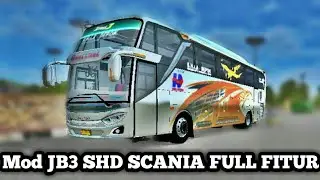 Share Mod JB3 SHD SCANIA FULL FITUR || size mod cuma 13 mb