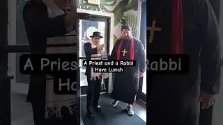 A Priest And A Rabbi Have Lunch #shorts