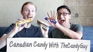 Canadian Candy With TheCandyGuy
