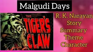 The Tiger's Claw by R.K. Narayan | Malgudi Days Story Explained l Summary l Hindi# Few #fatma