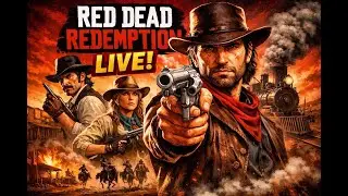 Read  Dead Redemption  LiVe
