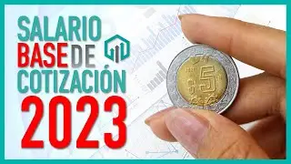 SALARIO BASE DE COTIZACION 2023 | SALARIO DIARIO INTEGRADO | COMO SE CALCULA