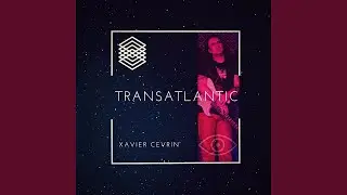 Transatlantic (feat. Luis Guillermo Ramirez, Gregg Bissonette, Vincent Bruyninckx, Andrew...