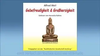 Alfred Weil Gebefreudigkeit und Gro&szlig;herzigkeit