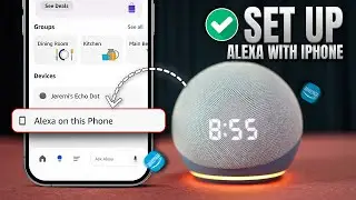 Настройте Amazon Alexa на своем iPhone прямо сейчас | Руководство по Echo Dot и умному дому