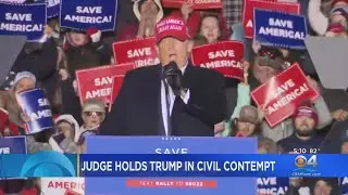 Judge To Former President Trump Held In Contempt