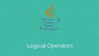 Java tutorials for beginners: Logical Operators