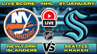🔴 LIVE: New York Islanders at Seattle Kraken | NHL Scoreboard | Live Hockey Updates | Jan 21
