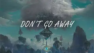 FirstOFive, II3asyII - Don't Go Away [EXR Release]