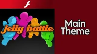 Jelly Battle OST - Main Theme