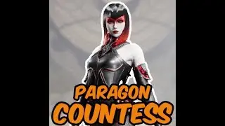 PARAGON - COUNTESS KILL FOR ALL