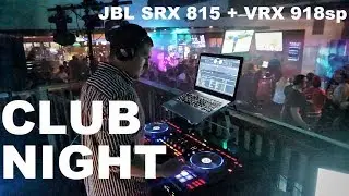 CLUB NIGHT | GIG LOG 041 | JBL SRX 815 and VRX 918 | Crazy lighting