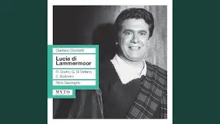 Lucia di Lammermoor: Act II: Oh meschina! oh fato orrendo!