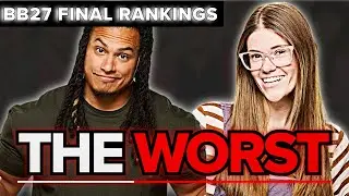 BB27 Final Rankings: Top 5 Worst Players