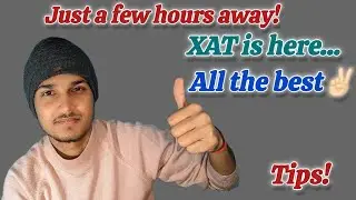 0 day left for XAT 2026 | Last moment Tips📌 