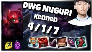 Kennen vs Ryze DWG Nuguri TOP (4/1/7) - v11.5