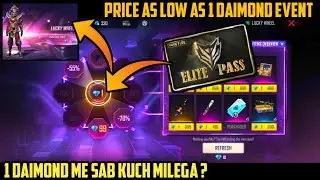 PRICE AS LOW AS 1 DAIMOND EVENT ||  FREE FIRE NEW LUCKY WHEEL EVENT || DISCOUNT EVENT