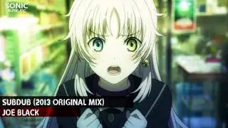 【Dubstep】Subdub (2013 Original Mix)[Joe Black]