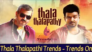 Thala trends Bigil Deepavali - Trends On | Thozha