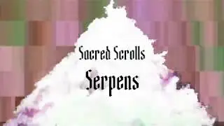 Sacred Scrolls - Serpens [Official Music Video]