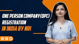 One Person Company(OPC) registration in India by NRI | #Ebizfiling #legalservices