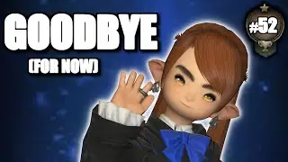 Taking a Break - Getting Every Achievement in FFXIV #52