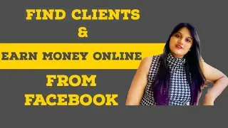 How to Find Clients and Jobs from Facebook | Get part time online jobs in 2020 | Tech Essence
