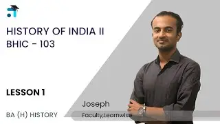 Lesson 1 (Block 1) (Unit 1) | History of India II | BHIC-103 | BAHIH | Kerala's no.1 IGNOU Coaching