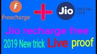 Jio recharge free || freecharge unlimited loot trick || 2019 new trick||