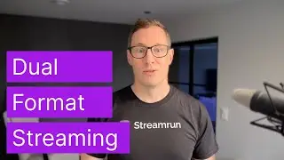 Twitch Dual Format Streaming with Streamrun. From Any Device or Software