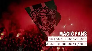 MAGIC FANS SAISON 2025/2026 - ASSE-BOULOGNE/MER